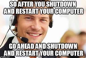 Image result for When Your Computer Doesn't Work Meme