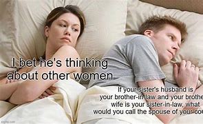 Image result for Brother Husband Meme