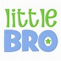 Image result for Little Bro Bud