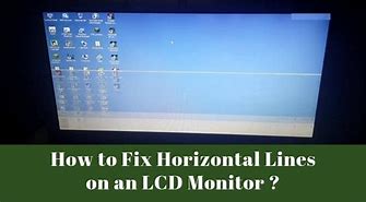 Image result for LCD Horizontal Lines