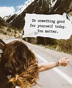 Image result for Why You Matter Quotes