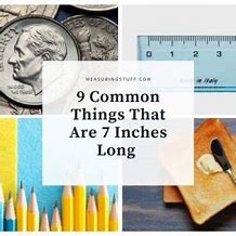 Image result for 7 Inch Objects
