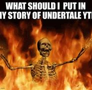 Image result for Skeleton Burning Meme