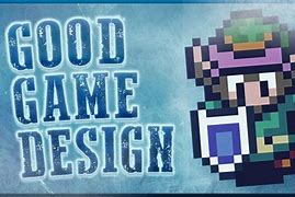 Image result for Good Game Design