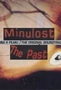 Image result for Minulost