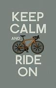 Image result for Keep Calm Ride On