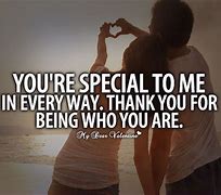 Image result for You Are Very Special to Me Pic