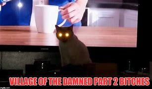 Image result for Funny Village of the Damned Horror Movie Memes