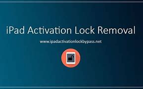 Image result for Activation Lock Removal for iPad