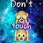 Image result for Don't Touch My Phone Emo