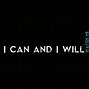 Image result for Inspirational Quote Black Wallpaper