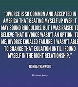 Image result for Master Quotes About Divorce