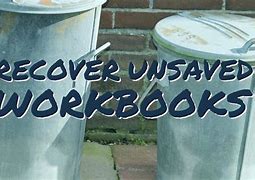 Image result for Recover Unsaved Work
