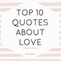 Image result for Top 10 Loving Quotes