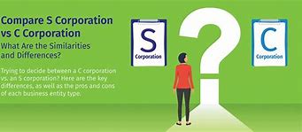 Image result for Difference Between C and S Corportion