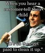 Image result for Rude Customer Service Meme