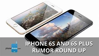Image result for Rumors iPhone 6s Plus