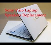 Image result for Sony Vaio Laptop Speakers