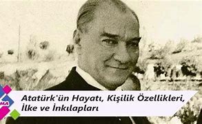 Image result for Ataturkun Ozellikleri