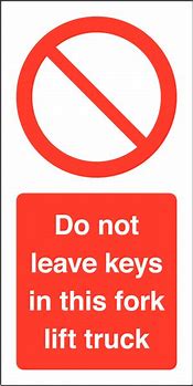 Image result for Do Not Leave Keys in Vehicle