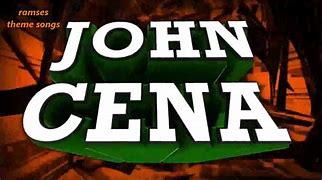 Image result for John Cena Theme