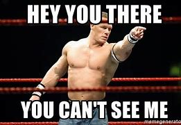 Image result for Cant See Me John Cena Meme Generator