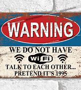 Image result for Funny No Wi-Fi