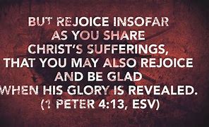 Image result for 1 Peter 4:13