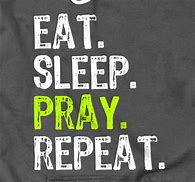 Image result for Eat Pray Repeat