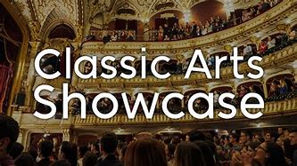 Image result for Classic Arts Showcase