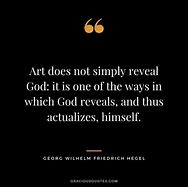 Image result for Hegel Quote On Art
