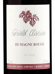 Image result for Gerald Clavien Cave Deux Cretes Humagne Rouge