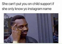 Image result for Child Support Funny