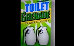 Image result for Toilet Gernade