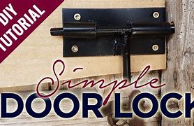 Image result for DIY Door Lock