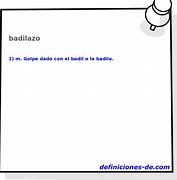 Image result for badilazo