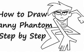 Image result for Draw Danny Phantom