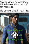 Image result for Game Meme with Option