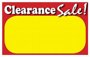 Image result for Clearance Sign Template