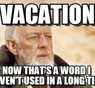 Image result for Vacation Day Meme