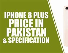 Image result for iPhone 8 Plus Non PTA Price in Pakistan