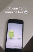 Image result for Temu iPhone Meme