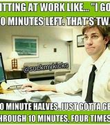 Image result for Work Day Humor