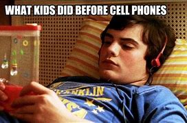 Image result for Before Cell Phones Meme