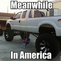 Image result for Funny Lifted Truck Memes