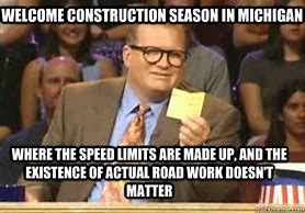 Image result for Michigan Construction Memes