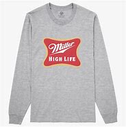 Image result for Miller High Life T-Shirt