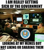 Image result for Nothing You Can Say NSA Meme