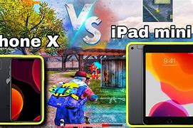 Image result for iPad Mini 5 vs iPhone X