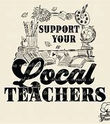 Image result for How to Best Support Local Teachers